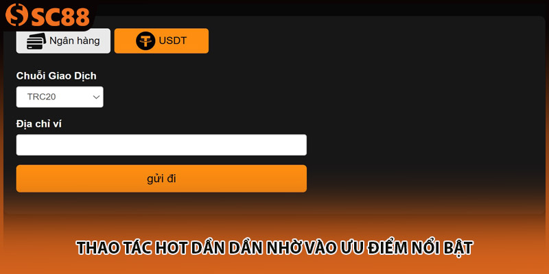 Thao tác hot dần dần nhờ vào ưu điểm nổi bật